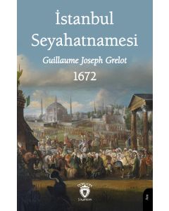 İstanbul Seyahatnamesi 1672