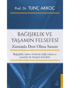 Bağışıklık ve Yaşamın Felsefesi