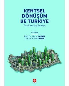 Kentsel Dönüşüm ve Türkiye