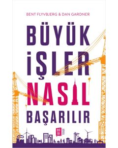 Büyük İşler Nasıl Başarılır