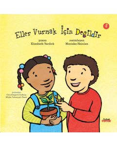 Eller Vurmak İçin Değildir