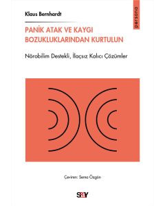 Panik Atak ve Kaygı Bozukluklarından Kurtulun