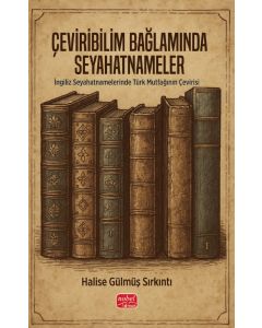 Çeviribilim Bağlamında Seyahatnameler