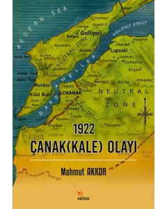 1922 Çanak(Kale) Olayı