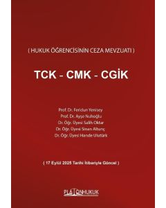 TCK - CMK - CGİK  (Hukuk Öğrencisinin Ceza Mevzuatı)