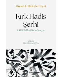 Kırk Hadis Şerhi