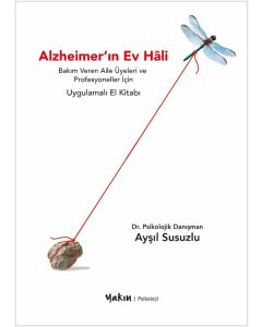 Alzheimer’ın Ev Hâli