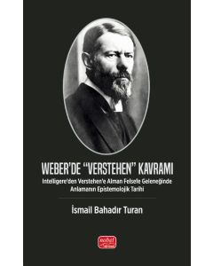 Weber’de “Verstehen” Kavramı