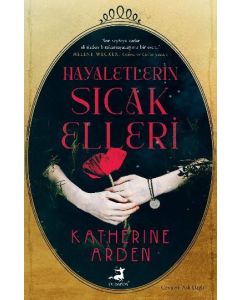 Hayaletlerin Sıcak Elleri