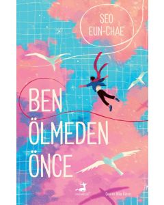 Ben Ölmeden Önce
