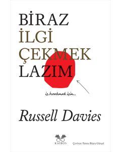 Biraz İlgi Çekmek Lazım