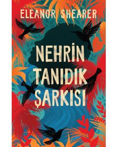 Nehrin Tanıdık Şarkısı