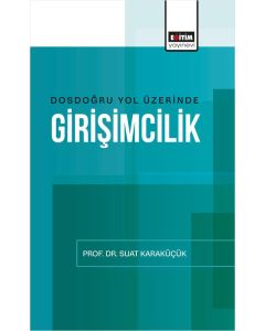 Dosdoğru Yol Üzerinde Girişimcilik