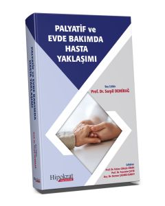Palyatif ve Evde Bakımda Hasta Yaklaşımı