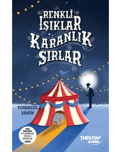 Renki Işıklar Karanlık Sırlar