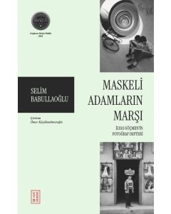 Maskeli Adamların Marşı