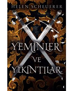 Yeminler ve Yıkıntılar