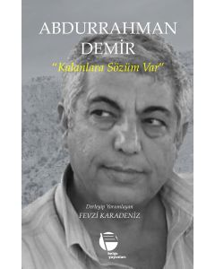 Abdurrahman Demir - Kalanlara Sözüm Var
