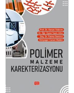 Polimer Malzeme Karakterizasyonu