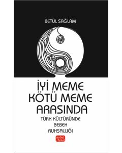 İyi Meme Kötü Meme Arasında