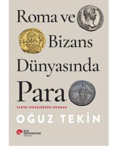 Roma ve Bizans Dünyasında Para