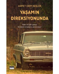 Yaşamın Direksiyonunda