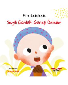 Sevgili Günlük: Güneşi Özledim