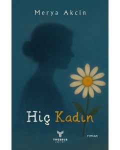 Hiç Kadın