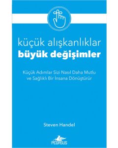 Küçük Alışkanlıklar, Büyük Değişimler