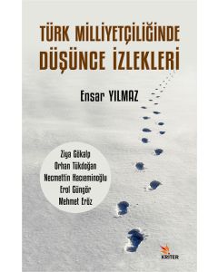 Türk Milliyetçiliğinde Düşünce İzlekleri