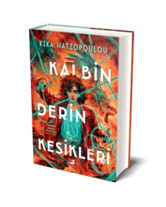 Kalbin Derin Kesikleri (Ciltli)