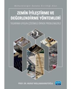 Zemin İyileştirme ve Değerlendirme Yöntemleri
