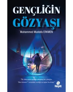 Gençliğin Gözyaşı