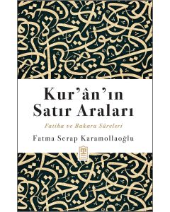 Kur'ân'ın Satır Araları
