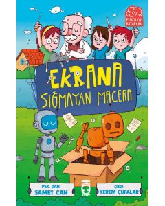 Ekrana Sığmayan Macera