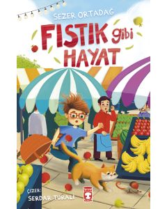 Fıstık Gibi Hayat