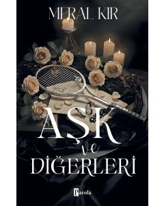 Aşk ve Diğerleri