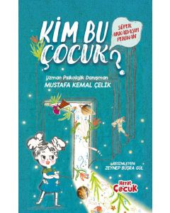 Kim Bu Çocuk ?