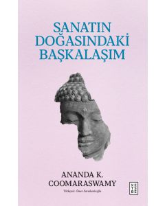 Sanatin Doğasındaki Başkalaşım