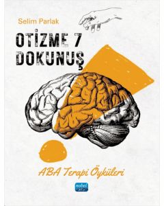 Otizme 7 Dokunuş