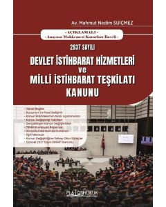 2937 Sayılı Devlet İstihbarat Hizmetleri ve Milli İstihbarat Teşkilatı Kanunu