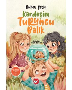 Kardeşim Turuncu Balık