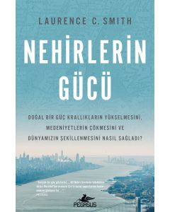 Nehirlerin Gücü