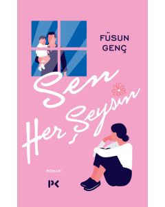Sen Her Şeysin
