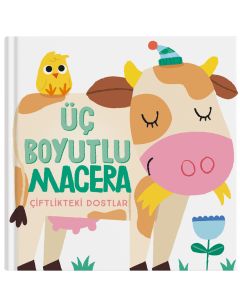 Üç Boyutlu Macera - Çiftlikteki Dostlar (Ciltli)