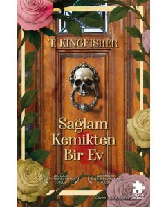 Sağlam Kemikten Bir Ev