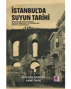 İstanbul’da Suyun Tarihi