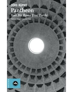 Pantheon - Yeni Bir Roma Dini Tarihi