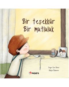Bir Teşekkür, Bir Mutluluk 
