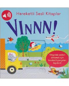 Hareketli Sesli Kitaplar - Vınnn! (Ciltli)
